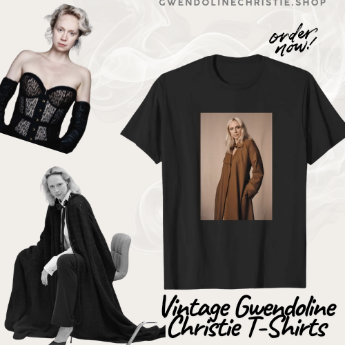 Vintage Gwendoline Christie T-Shirts